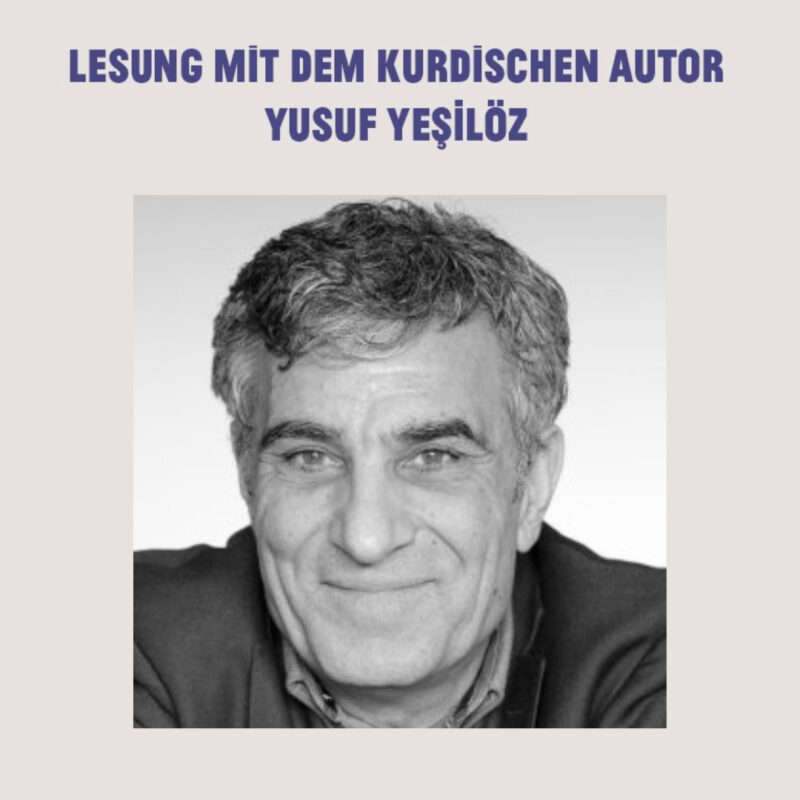 READING WITH THE KURDISH AUTHOR YUSUF YESILÖZ